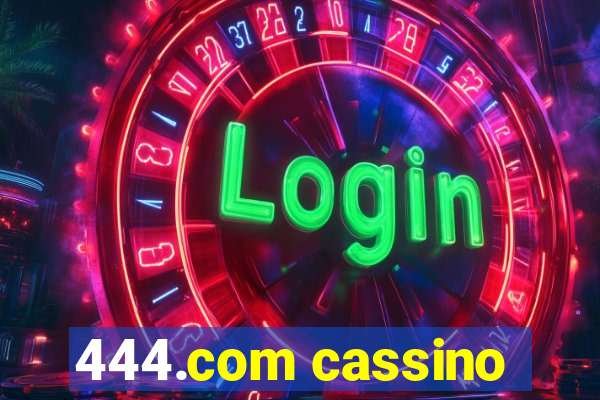 444.com cassino